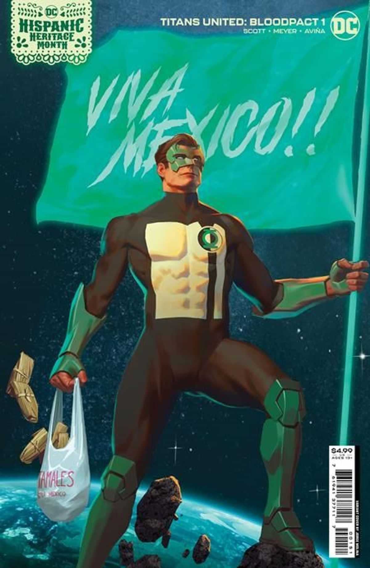 Green Lantern Kyle Rayner holds a bag of tamales in his left hand and a construct of a flag that says "Viva Mexico!!"